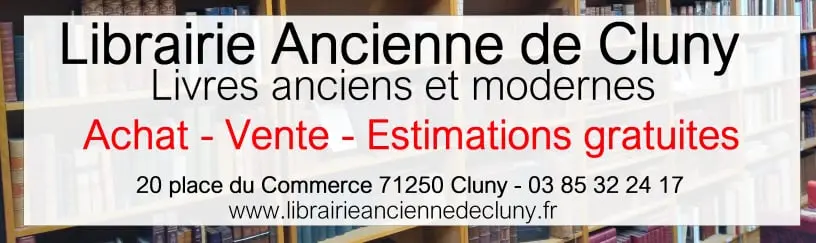 Brocantes 71 - Librairie Ancienne - Cluny (71)