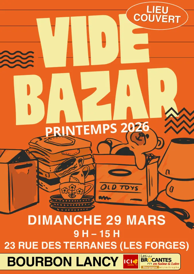 Vide-Bazar 71 - Bourbon-Lancy 71 | Brocante 71 - Vide-Grenier 71- Puces 71
