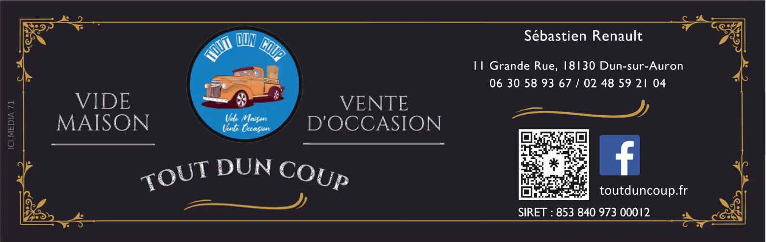 Brocantes 71 - Tout Dun Coup - Dun-sur-Auron (71)