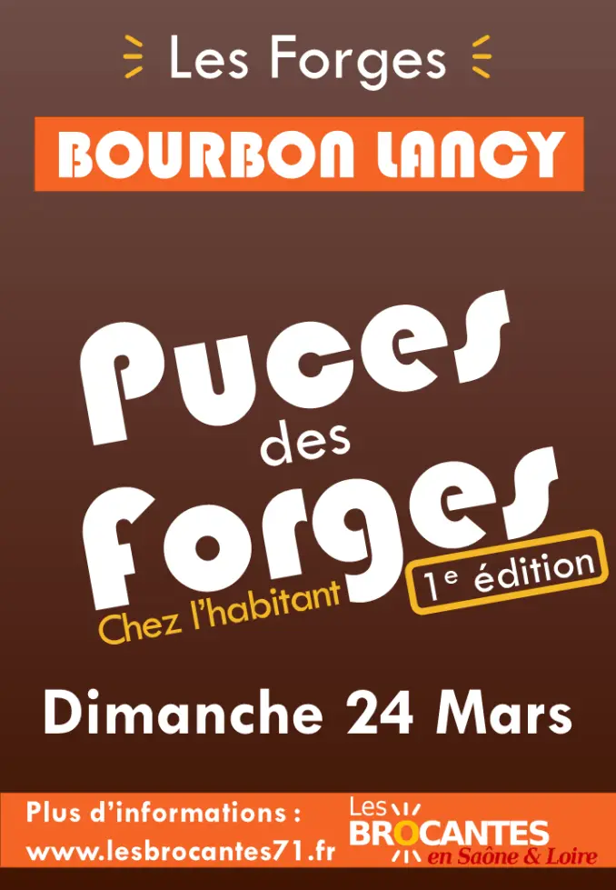 Brocantes 71 - Puces des Forges - Bourbon Lancy (71)