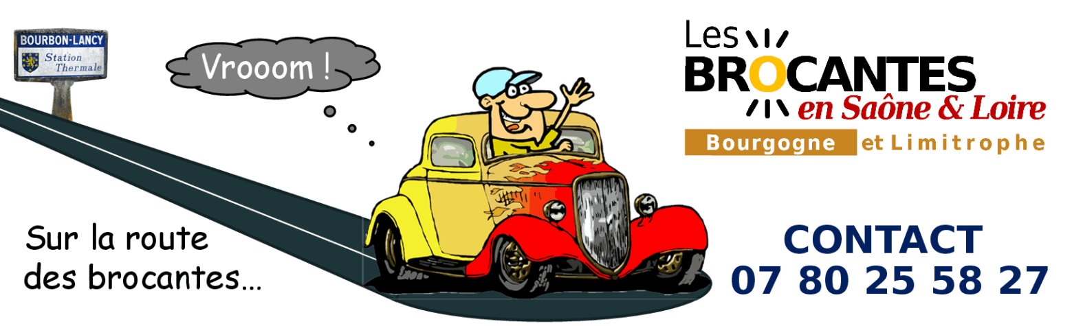 Brocantes 71 - Les Brocantes en Saône et Loire Bourgogne et limitrophe - Bourbon Lancy (71)