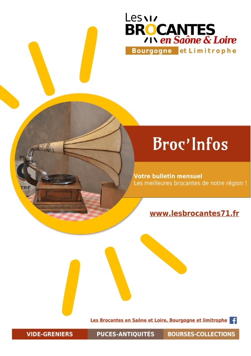 Le guide du mois - BROC'INFOS | Brocante 71 - Vide-Grenier 71 - Puces 71