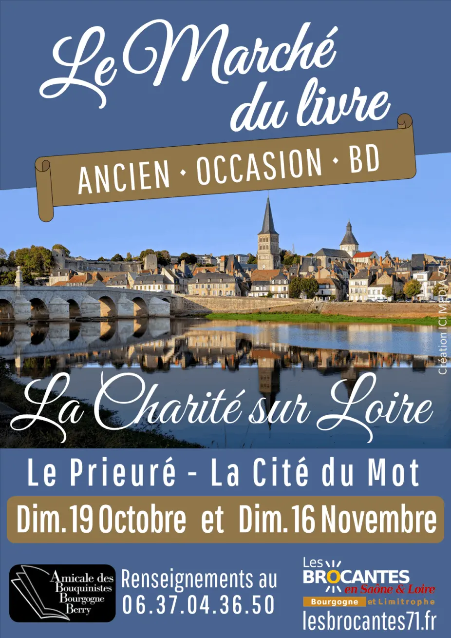 Marché du Livre Nièvre 58 - La Charité-sur-Loire 58 | Brocante 58 - Vide-Grenier 58 - Puces 58