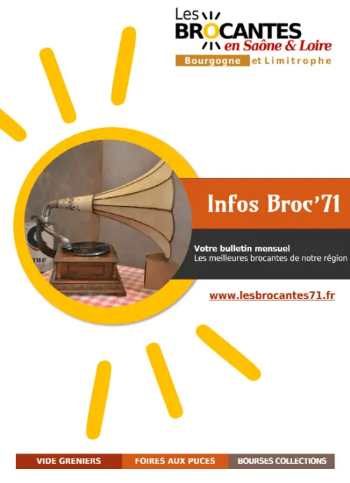 Le guide du mois - Infos Broc 71 | Brocante 71 - Vide-Grenier 71 - Puces 71