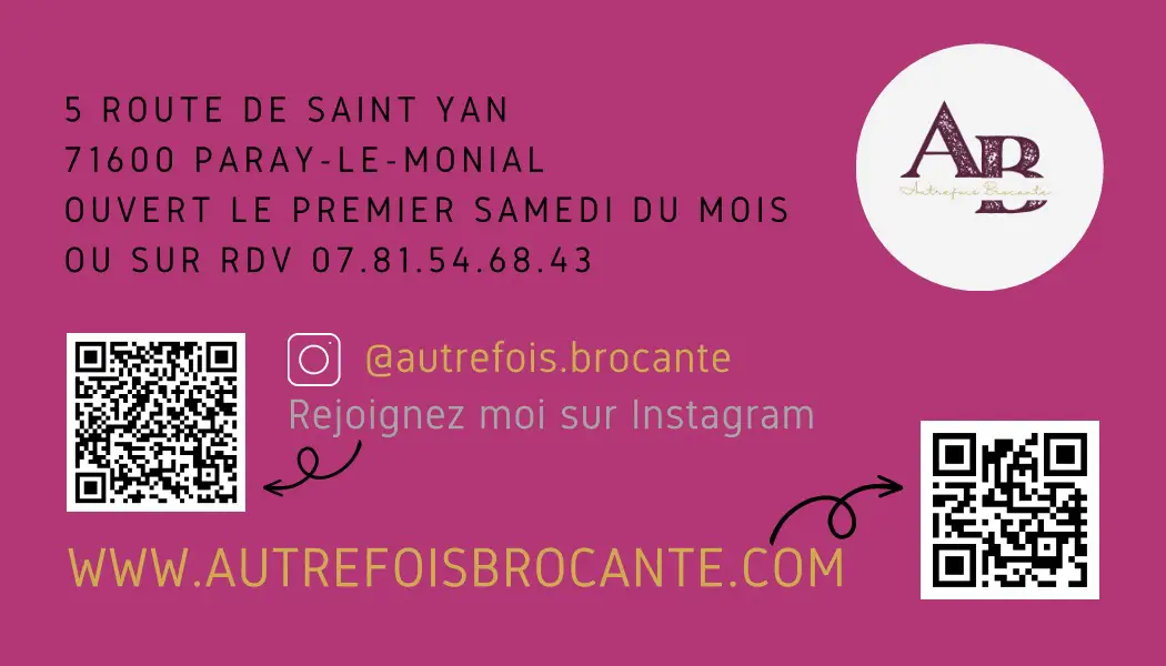 Brocantes 71 - Autrefois Brocante - Parray-le-Monial (71)